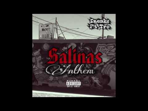 Salinas Anthem- Sneaks ft Tro