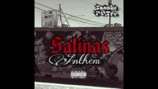 Salinas Anthem- Sneaks ft Tro