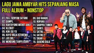 Download lagu LAGU JAWA AMBYAR TERPOPULER 2026 🔥 FULL ALBUM NONSTOP | KARTOYONO MEDOT JANJI, KLEBUS, SATRU 2 mp3