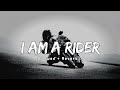 I Am A Rider || (Slowed + Reverb) || @lofi.relaxmusic