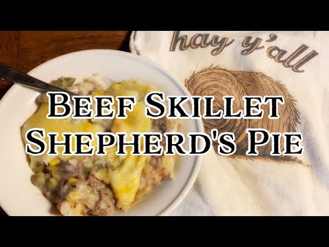 Easy Beef Skillet Shepherd's Pie
