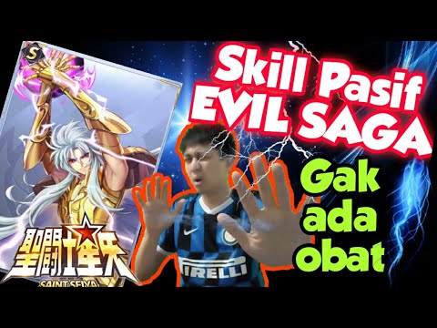 Review Skill Pasif Evil Saga - Evil Saga Skill & Line Up Gameplay Saint Seiya Awakening