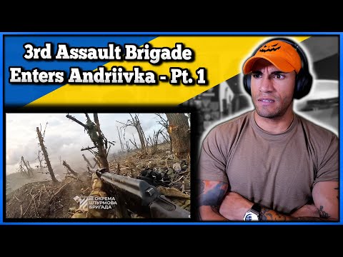 3rd Assault Brigade Pushes into Andriivka (Part 1) - Marine reacts