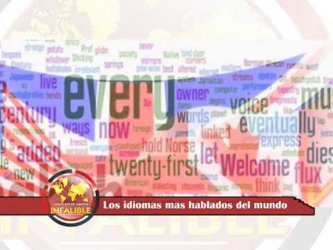 LOS IDIOMAS MAS HABLADOS DEL MUNDO EN JUAN CARLOS GARCIA INFALIBLE
