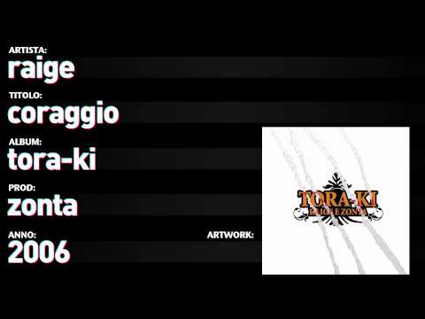 Raige - Tora Ki - 02 - "Coraggio"