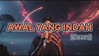 Download lagu AWAL YANG INDAH - Tere Cover | Lirik mp3 Download lagu AWAL YANG INDAH - Tere Cover | Lirik mp3