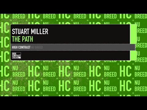 Stuart Millar - The Path [High Contrast Nu Breed]