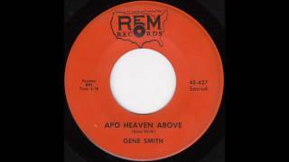 Gene Smith - APO Heaven Above