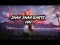 YE JO JAAN JAAN KARTE HAI Newsong Song Viral Music Coversong Love