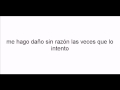 Sin voluntad gilberto santa rosa con letra