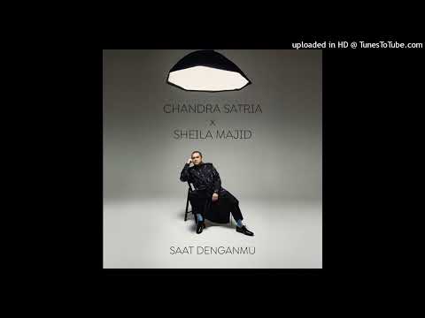 Chandra Satria & Sheila Majid - Saat Denganmu - Composer : Putut Mahendra (CDQ) 2025