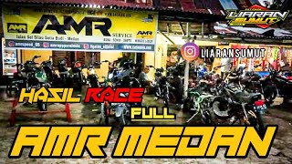 Download lagu HASIL Race full AMR MEDAN mp3