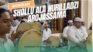 Download lagu QOSIDAH SHOLLU ALA NURILLADZI AROJASSAMA-MAJELIS AQIDATUL AWWAM-NURUL MUSTHOFA-SYABAABUN BA’ALAWY mp3