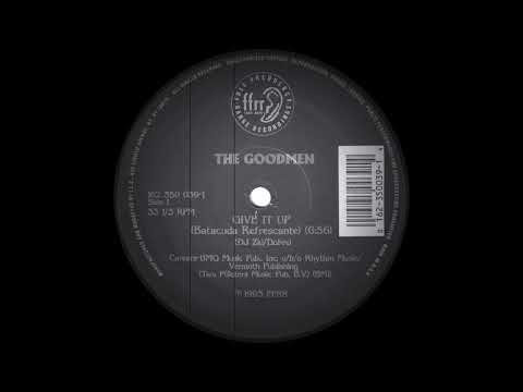 The Goodmen - Give It Up (FFRR Records 1993)