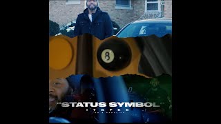 Status Symbol Music Video