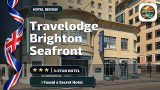 Travelodge Brighton Seafront - I Found a Secret Hotel | Brighton and Hove, Unite