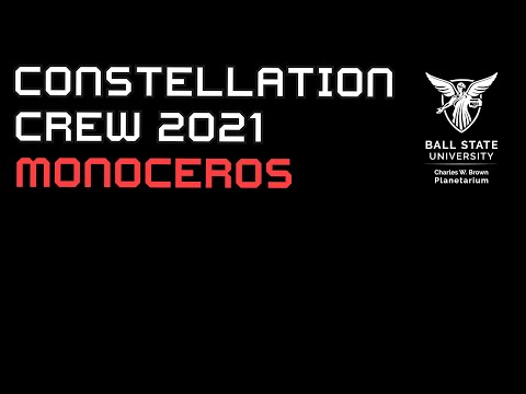 Ball State Constellation Crew - Monoceros 2021