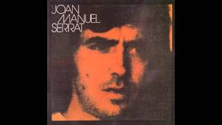 Joan Manuel Serrat - Tu nombre me sabe a hierba