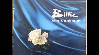 Billie Holiday Please tell me now
