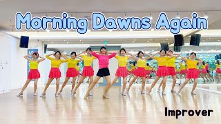 Morning Dawns Again Line Dance (Improver)