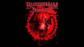 BLOODSTREAM PARADE: Fight for Your Right (To Party) The Beastie Boys cover