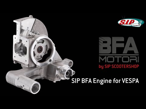 SIP BFA Motor 306ccm für Vespa Largeframe - Produktvorstellung