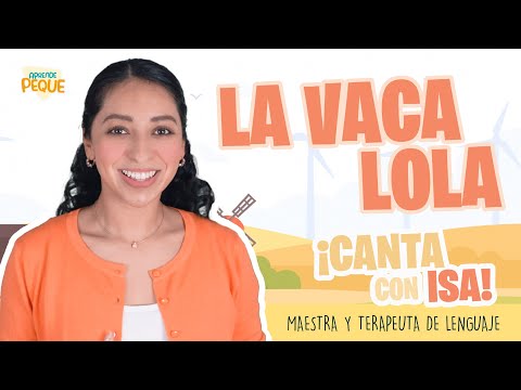 Canta con Isa | La vaca Lola | Canción Infantil | Aprende Peque