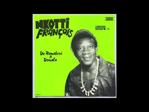 Nkotti François and The Black Styls 77 - Loko La Mboa (Cameroun, 1977, Disques Cousin)