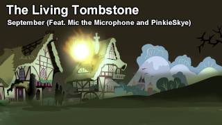Song - September Feat. Mic the Microphone and PinkieSkye