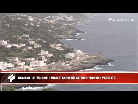 15 maggio 2020 - Tiggiano (Le) "Volo dell'Angelo" anche nel salento: pronto il progetto