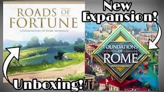 Unboxing of Roads Of Fortune - Expansion For Foundations Of Rome
