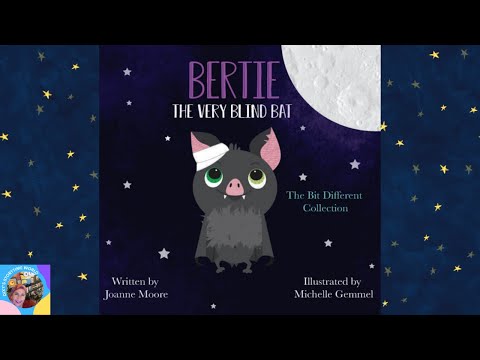 🦇Bertie the Very Blind Bat┃A Read Aloud for Kids@dixysstorytimeworld