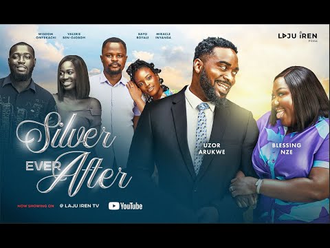 SILVER EVER AFTER- Trending Nigerian Movies 2025 || UZOR ARUKWE || BLESSING NZE || Marriage Movies