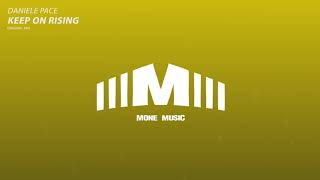 Daniele Pace - Keep On Rising (Original Mix)