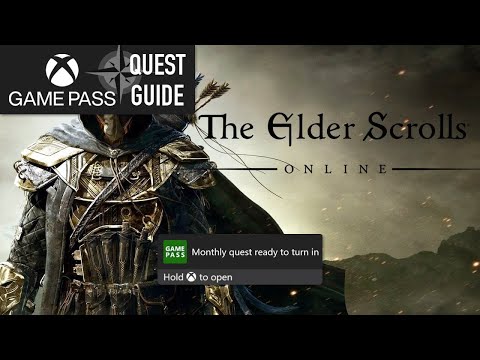 The Elder Scrolls Online: Tamriel Unlimited Monthly Xbox Game Pass Quest Guide - Play 1 Hour