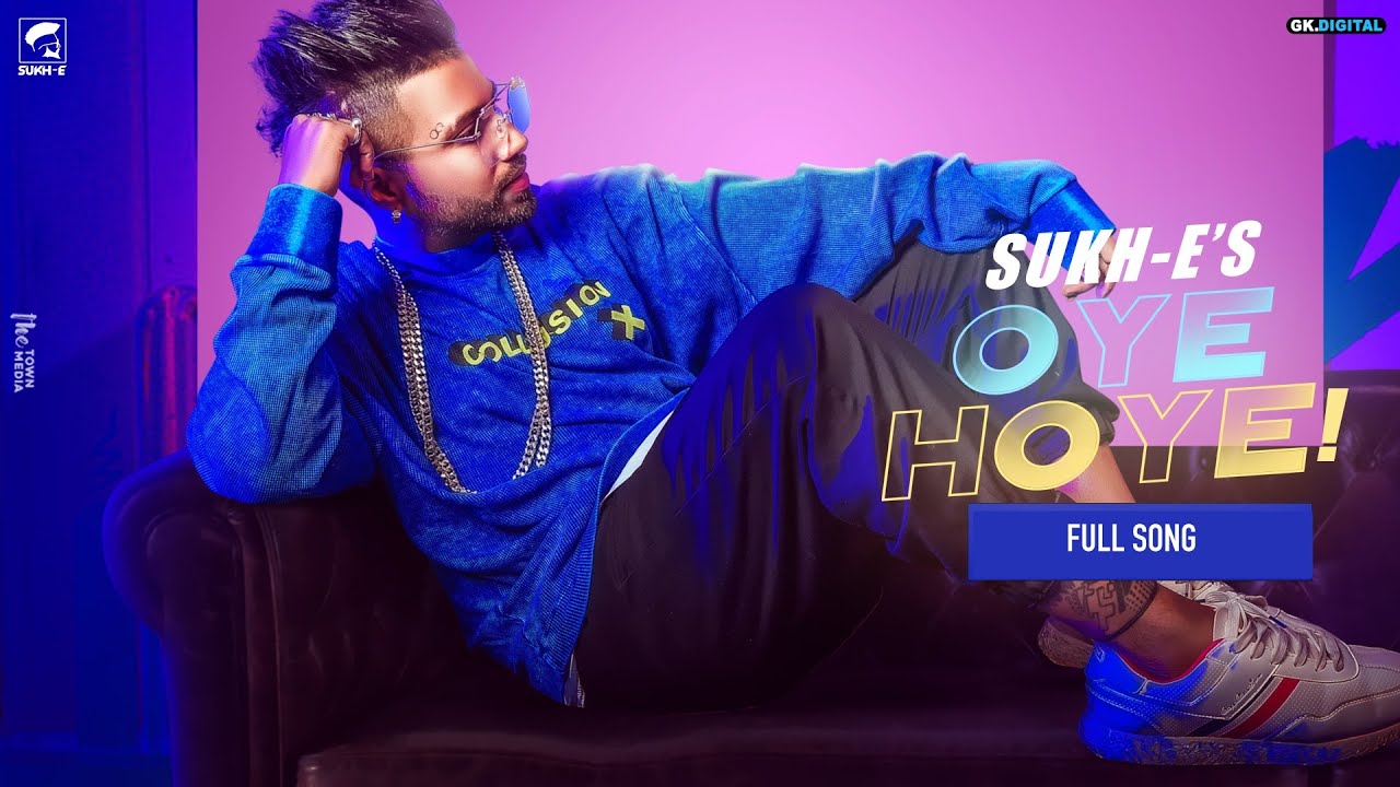 Oye Hoye| Sukhe, Mellow D Lyrics