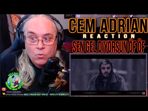 Cem Adrian Reaction - Sen Gel Diyorsun Öf Öf - First Time Hearing - Requested