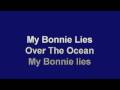 My Bonnie Lies Over The Ocean 