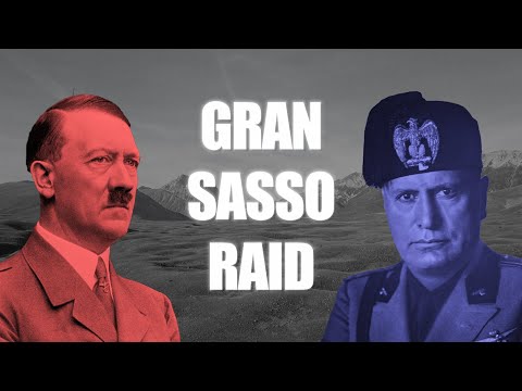 The Gran Sasso Raid: Hitler rescuing Mussolini