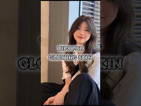 Tips for glowing skin!✨❤️#skincare #aesthetic #selfgrooming #bodycare #trendingshorts