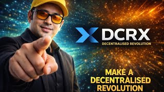 DCRX || BE A PART OF THE DECENTRALIZED REVOLUTION!