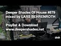 DSOH 879 Live Studio Recording Lars Behrenroth DJ Mix Deep House Deeper Shades Of House