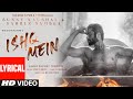 Ishq Mein Lyrical Meet Bros Ft Sachet Tandon Sunny K Sahher B Kumaar B2GETHERPROS