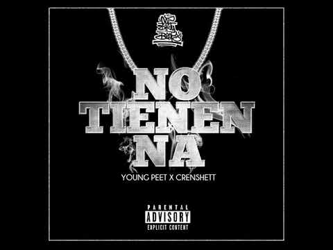 NICKY MANRICH FT. CRENSHETT - NO TIENEN NA