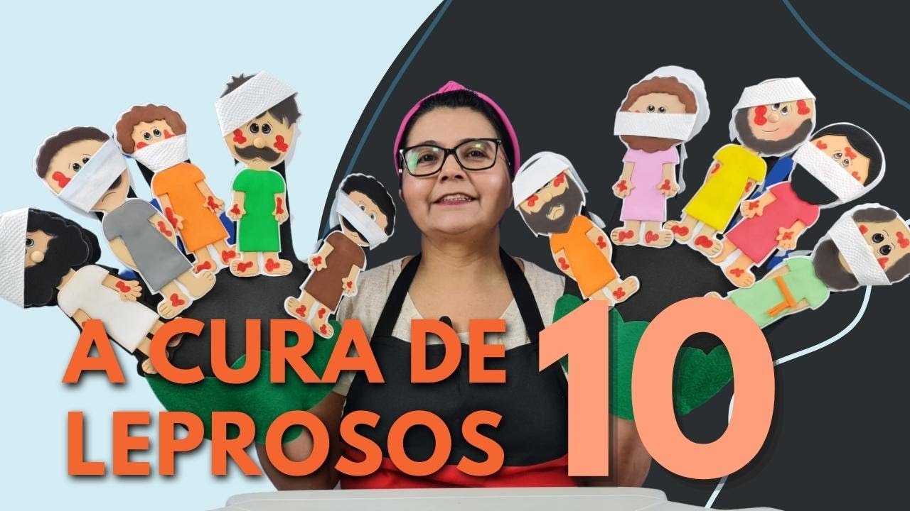 Os  Dez Leprosos - História Bíblica Infantil.