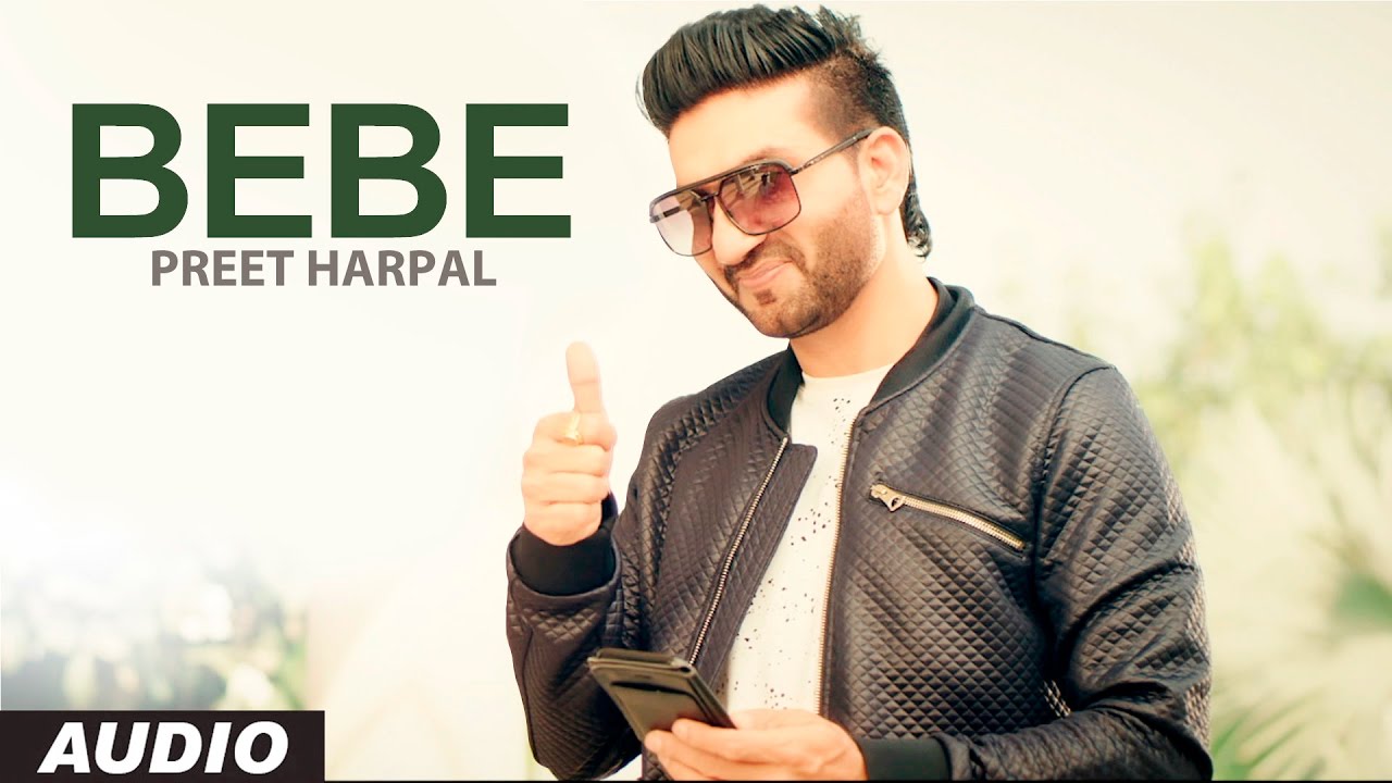 Bebe Lyrics  | Punjabi | Preet Harpal | BEAT MINISTER