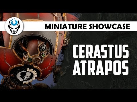 MECHANICUM CERASTUS KNIGHT - ATRAPOS - LVL 5 MINIATURE SHOWCASE 4K