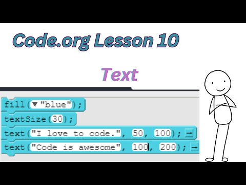 Code org CSD Unit 3 Lesson 10 - Text