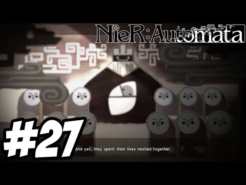 NieR: Automata (BLIND) - Part 27: We Worshiped It