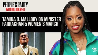Tamika D. Mallory On The Nation Of Islam, Minister Farrakhan, &amp; Women&#39;s March | People&#39;s Party Clip